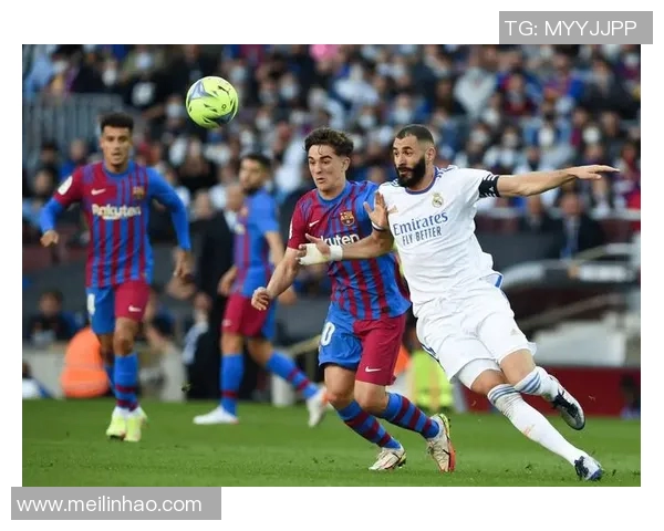 国王杯经典对决巴萨与皇马再度交锋期待精彩瞬间